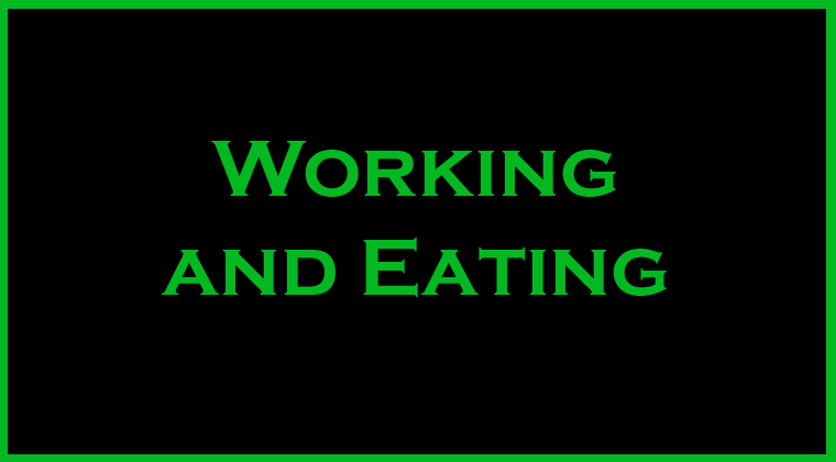 Course Image - Working and Eating