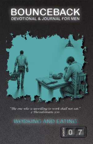 Working and Eating – 30-day Christian devotional for men book cover